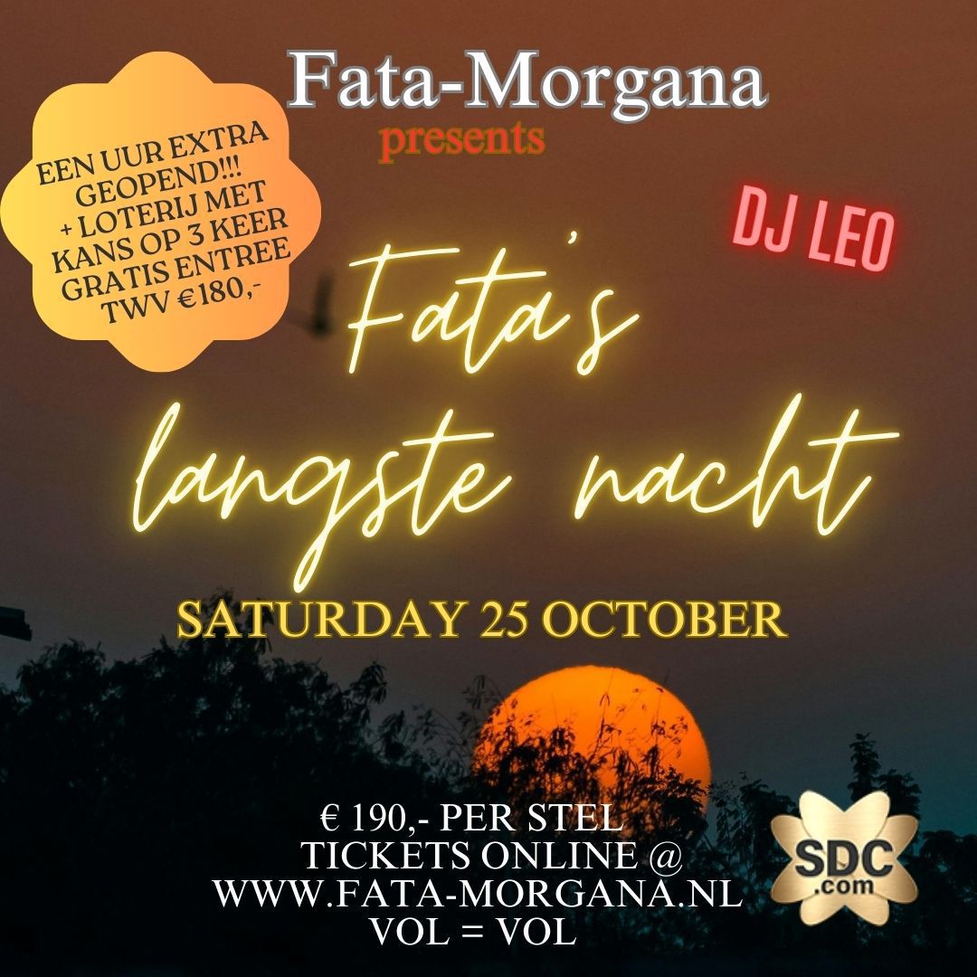 Fata's Langste Nacht 25 oktober 2025